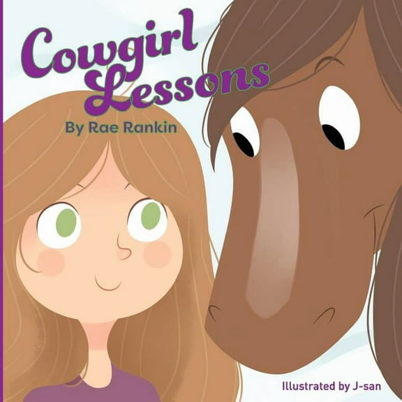 Cowgirl Lessons, (Paperback)