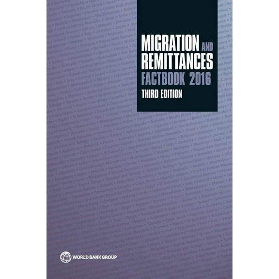 Migration and Remittances Factbook (2016), (Paperback)