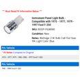 thumbnail image 2 of Instrument Panel Light Bulb - Compatible with 1975 - 1977, 1979 - 1997 Ford F-350 1976 1980 1981 1982 1983 1984 1985 1986 1987 1988 1989 1990 1991 1992 1993 1994 1995 1996, 2 of 2