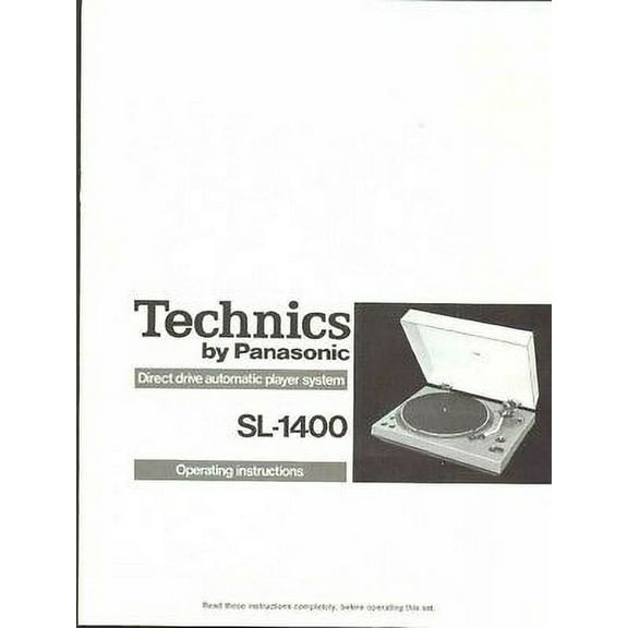 Instruction Manual ONLY for Technics SL-1400 Turntable Owners Instruction Manual REPRINT