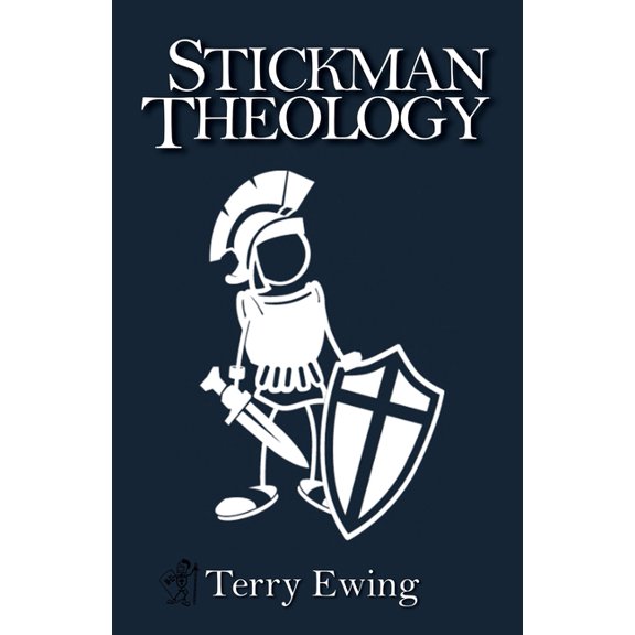 Stickman Theology, (Paperback)