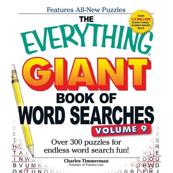 Everything(r) The Everything Giant Book of Word Searches, Volume 9: Over 300 Puzzles for Endless Word Search Fun!, (Paperback)