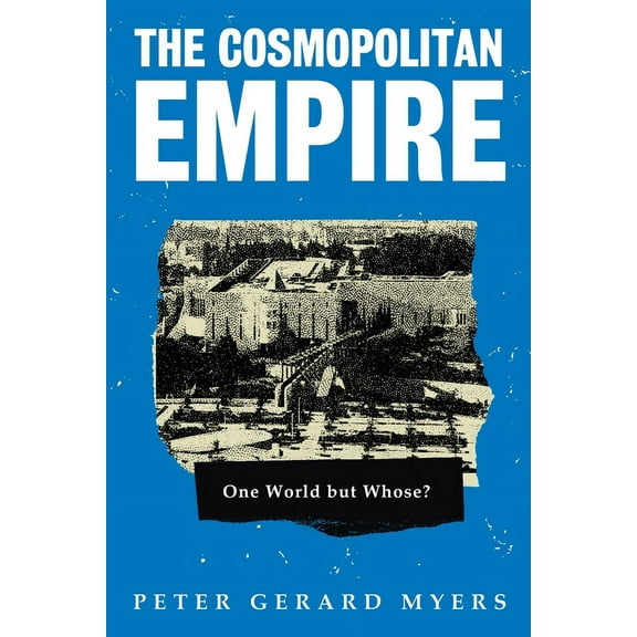The Cosmopolitan Empire, (Paperback)