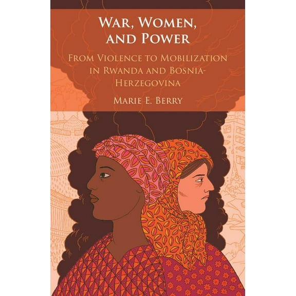 War, Women, and Power, (Hardcover)