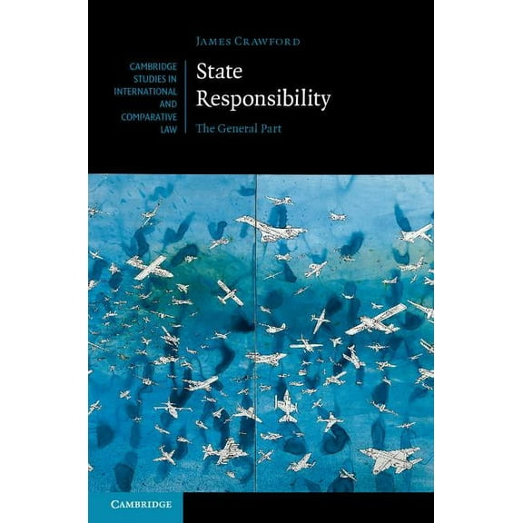 Cambridge Studies in International and C State Responsibility, Book 100, (Hardcover)