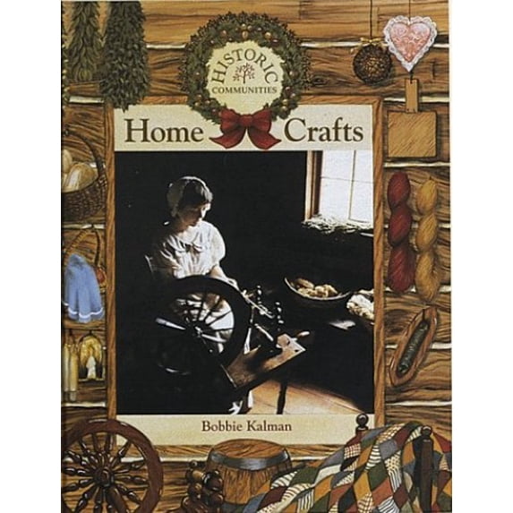 Pre-Owned Home Crafts (Paperback) 086505505X 9780865055056