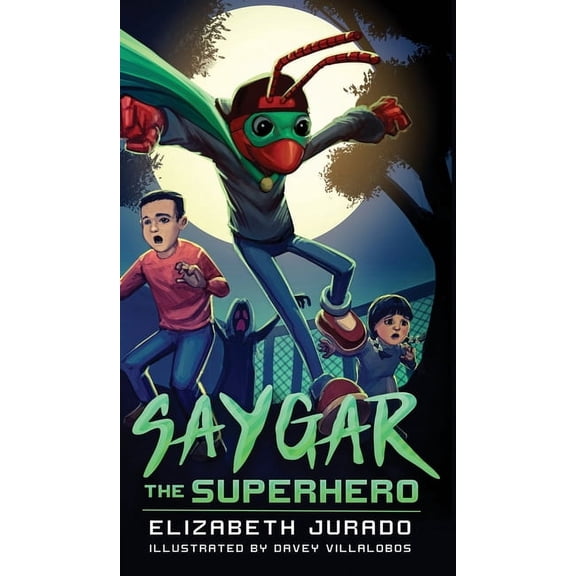 Saygar Books Saygar the Superhero, Book 2, (Hardcover)