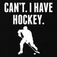 thumbnail image 3 of CafePress - Cant I Have Hockey T Shirt - Dark T-Shirt Kids XS-XL, 3 of 4