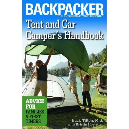 Tent and Car Camper's Handbook : Advice for Families and First-Timers, Used [Paperback]