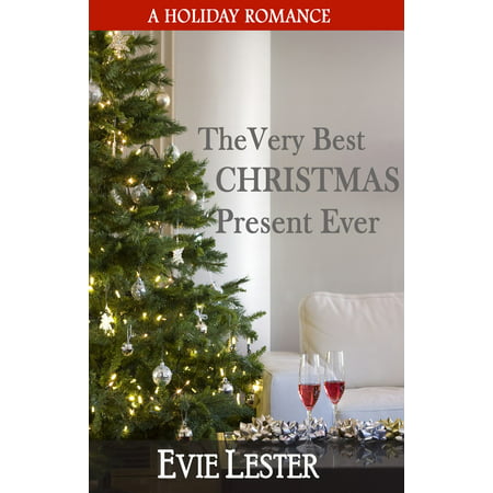 The Very Best Christmas Present Ever - eBook