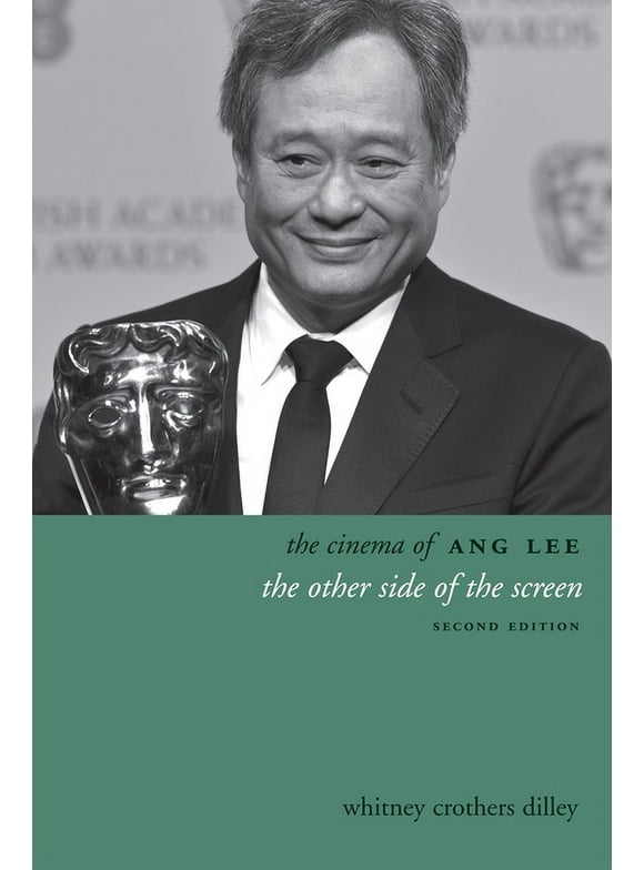 Directors' Cuts: The Cinema of Ang Lee (Paperback)