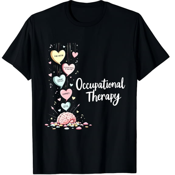Occupational Not My Day Candy Heart Valentine OT OTA Therapist Graphic Black T-Shirt for Men and Women