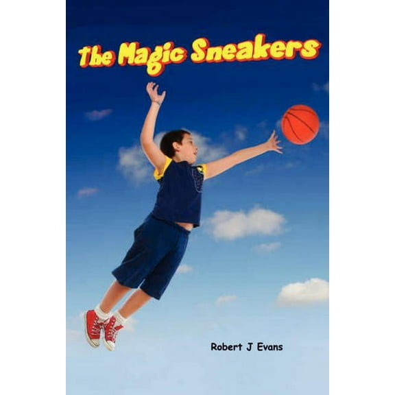 The Magic Sneakers, (Paperback)