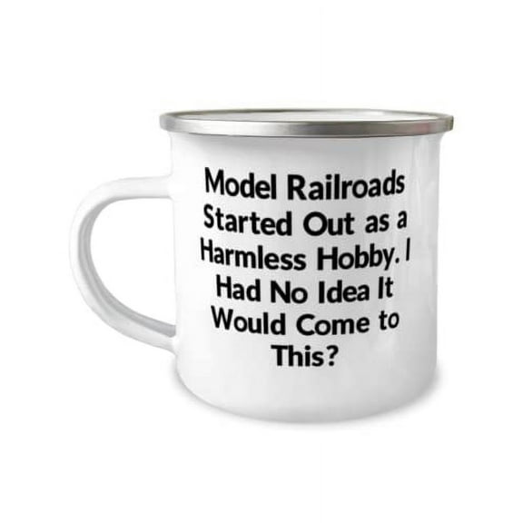 Nice Model Railroads Gifts, Model Railroads Started Out as a Harmless Hobby. I Had No, Brilliant Holiday 12oz Camper Mug From Friends