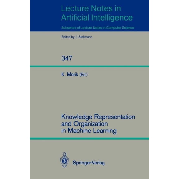 Knowledge Representation and Organization in Machine Learning, (Paperback)