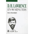 thumbnail image 1 of D.H LAWRENCE EN 90 MINUTOS SIGLO XXI DE ESPAÑA EDITORES, S.A. PAUL STRATHERN, 1 of 2