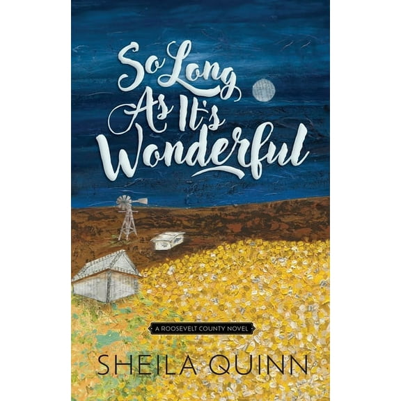 So Long As It's Wonderful, (Paperback)
