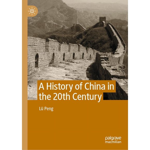 A History of China in the 20th Century