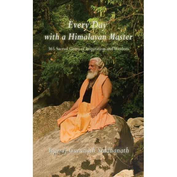 Every Day With A Himalayan Master, (Hardcover)