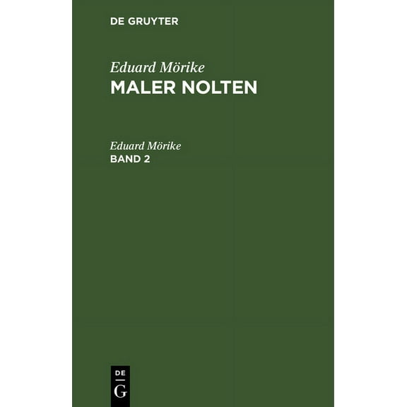 Eduard Mörike: Maler Nolten. Band 2, (Hardcover)