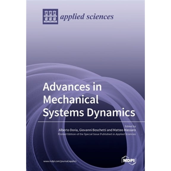 Pre-Owned Advances in Mechanical Systems Dynamics