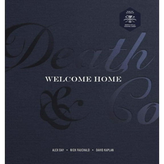 Pre-Owned Death & Co Welcome Home: [A Cocktail Recipe Book] Paperback