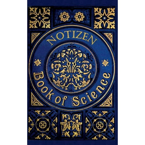 Book of Science (Notizbuch): Notizbuch, Notebook, Wissenschaft, Hochschule, Student, Schüler, Naturwissenschaft, Vintage, (Paperback)