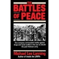 thumbnail image 2 of Pre-Owned The Battles of Peace: One Company Commander's Battle Against Drugs and Racial Conflict in the War to Rebuild the Post-Vietnam Army (Paperback) 0345483049 9780345483041, 2 of 2