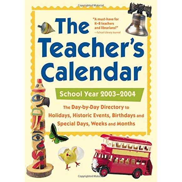 Calendrier des Enseignants, Année Scolaire 2003-2004