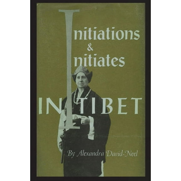 Initiations and Initiates in Tibet, (Paperback)