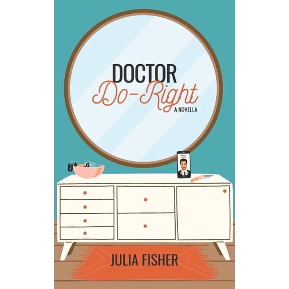 Dr. Do-Right, (Paperback)