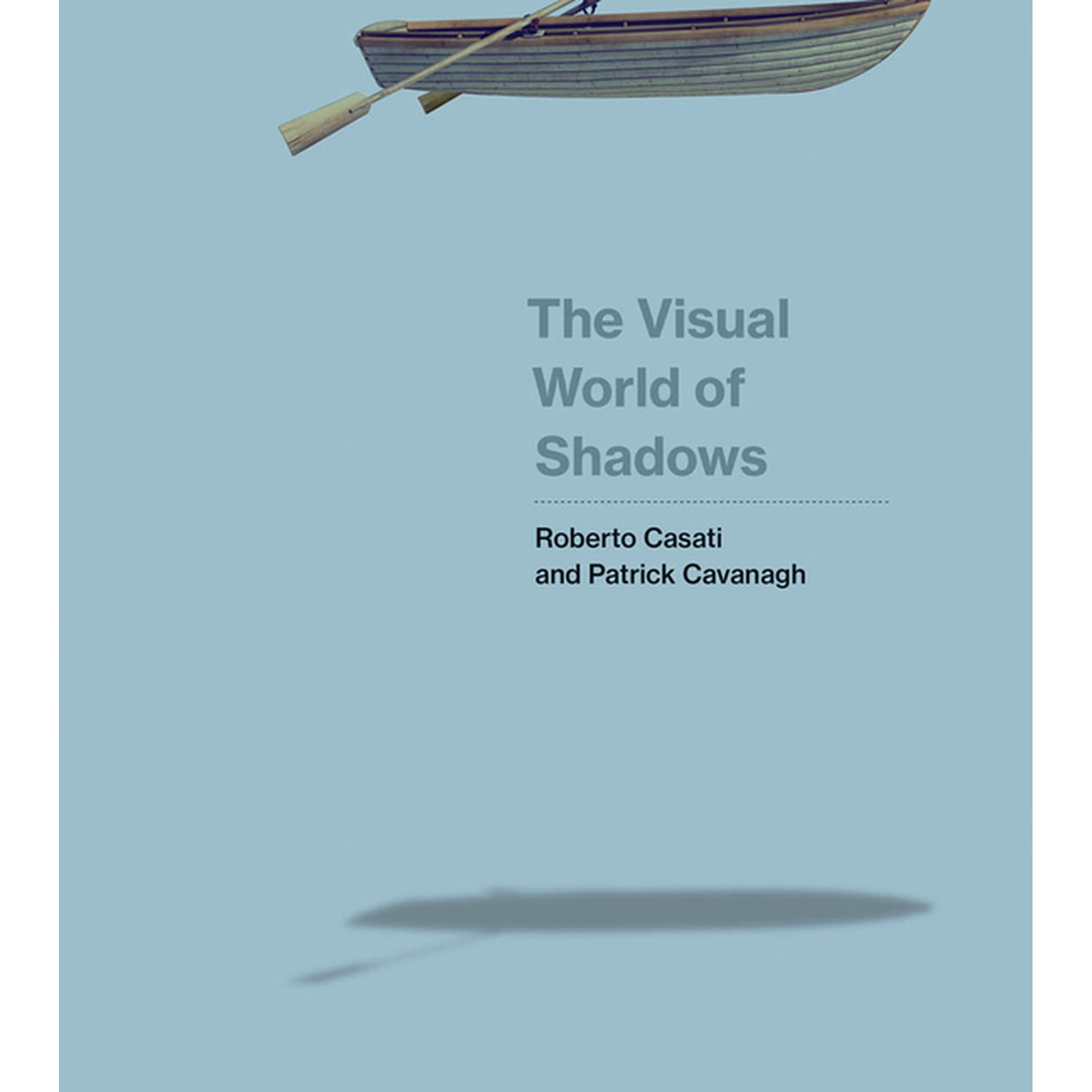 The Visual World of Shadows (Paperback)