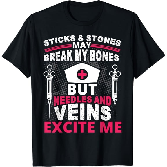 Funny Phlebotomy Tee Nurse Needles and Veins Gift T-Shirt