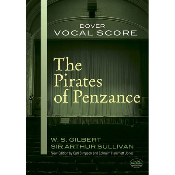 Dover Opera Scores The Pirates of Penzance Vocal Score, (Paperback)