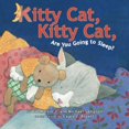 thumbnail image 1 of Kitty Cat, Kitty Cat, Are You Going to Sleep?, 1 of 1