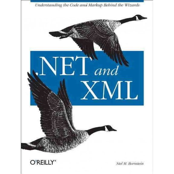 .Net and XML (Paperback)