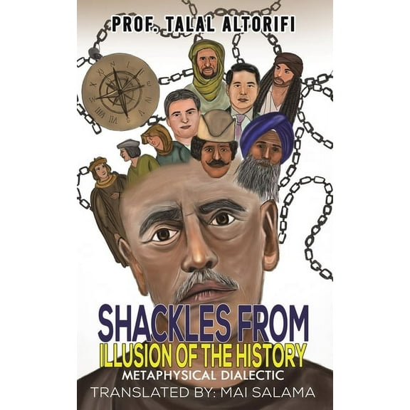 Shackles from Illusion of the History, (Paperback)
