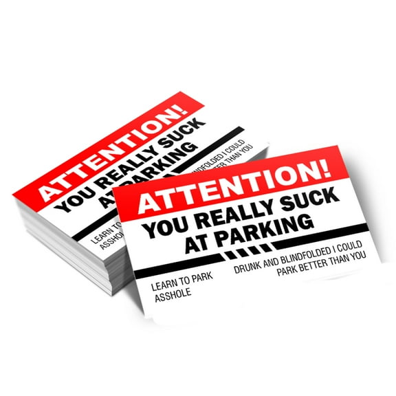 All Quality Attention You Really Suck At Parking Business Cards (Pack of 100)