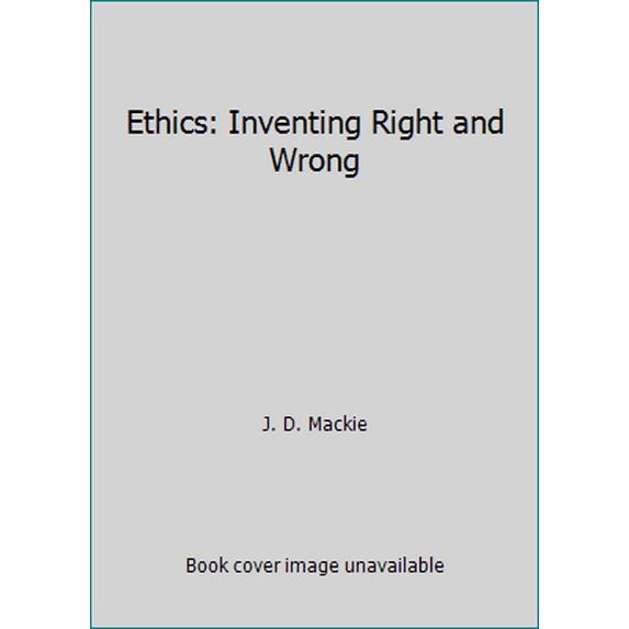 Pre-Owned Ethics: Inventing Right and Wrong (Paperback) 0140219579 9780140219579