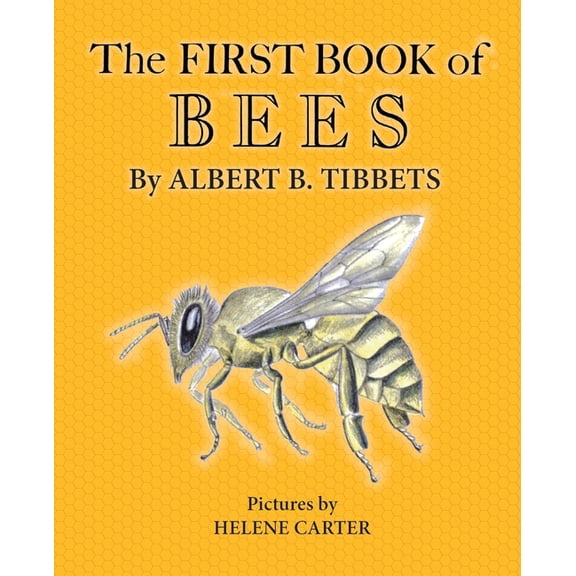 The First Book of Bees, (Paperback)