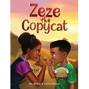 Zeze the Copycat (Hardcover)