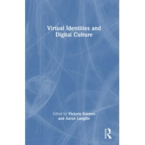 Virtual Identities and Digital Culture, (Hardcover)