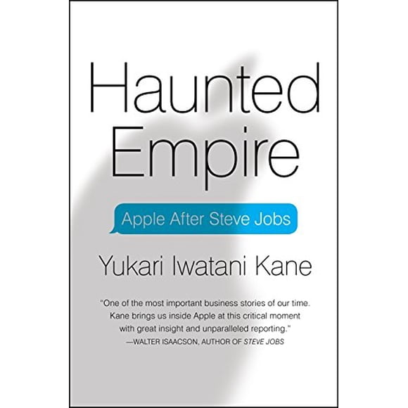 Haunted Empire: Apple après Steve Jobs