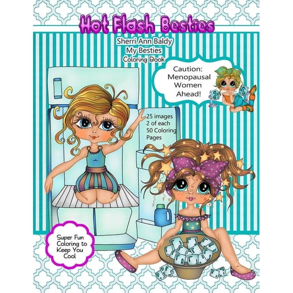 Hot Flash Besties Sherri Ann Baldy Coloring Book, (Paperback)