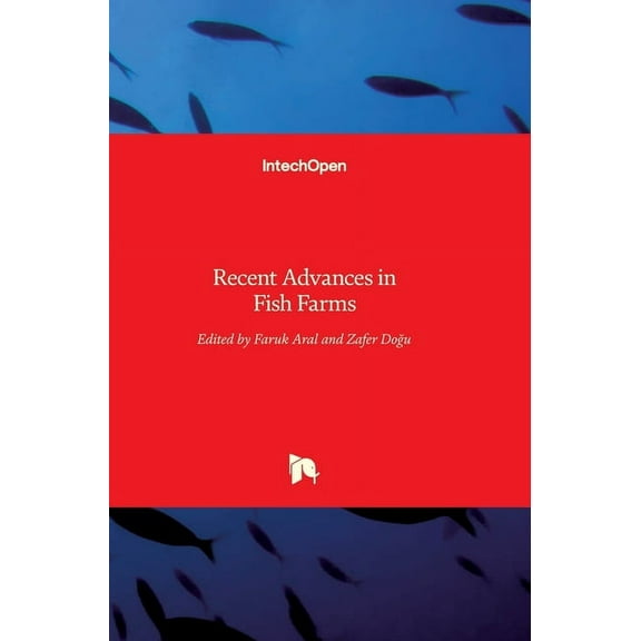 Recent Advances in Fish Farms (Hardcover)