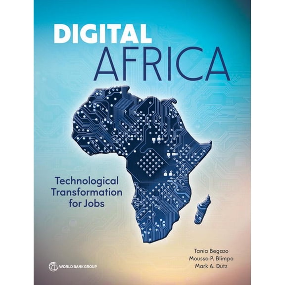 Digital Africa: Technological Transformation for Jobs, (Paperback)