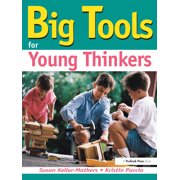 Big Tools for Young Thinkers: Using Creative Problem Solving Tools with Primary Students