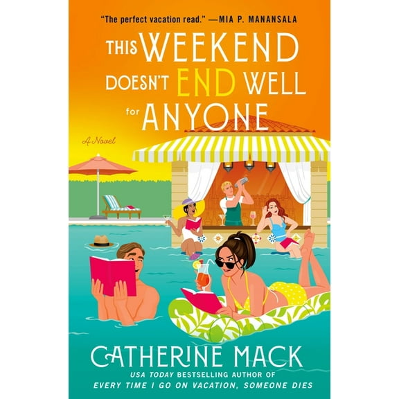 Vacation Mysteries This Weekend Doesn't End Well for Anyone, Book 3, (Hardcover)