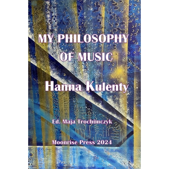My Philosophy of Music, (Paperback)
