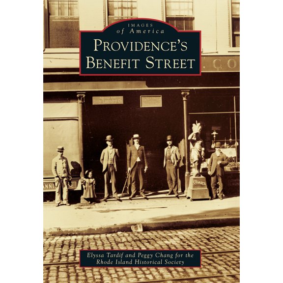 Images of America Providence's Benefit Street, (Paperback)